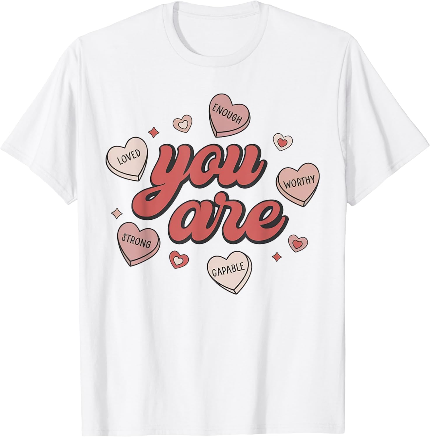 Retro Candy Heart Teacher Valentine's Day You Are Enough T-Shirt
