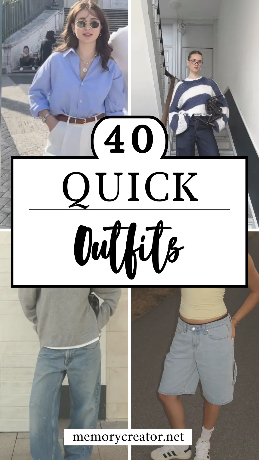 Quick Outfits